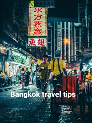 cover image of Bangkok travel tips